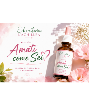 Miscela Fiori di Bach e Australiani - Amati come sei - Autostima